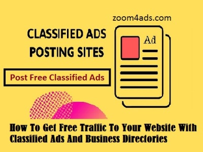 How To Get Free Traffic To Your Website With Classified Ads And Business Directories